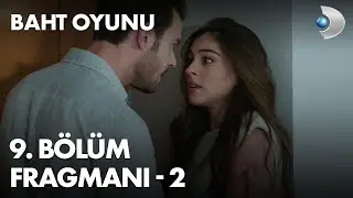 Baht Oyunu 9. Bölüm Fragmanı - 2