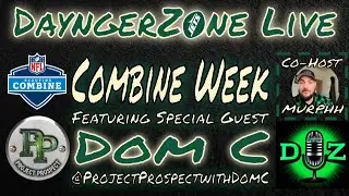 NFL Combine Week w/ Dom C!! | Jets DayngerZone Live w/ MURPHH