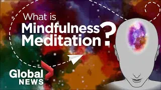 Mindfulness meditation: How it works and why its so popular