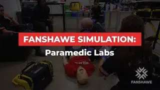 Fanshawe Simulation: Paramedic Lab