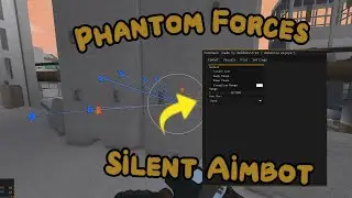 [NEW] Phantom Forces Script | Silent Aim | Kill All | PASTEBIN