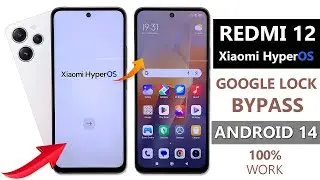 Redmi 12 HyperOS Google Account Bypass Android 14 (FRP Lock) Redmi 12 HyperOS Gmail Account Bypass ✅