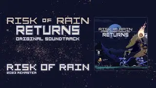 Chris Christodoulou - Risk of Rain [2023 Remaster] | ROR Returns (2023)