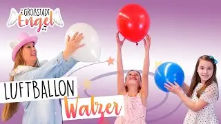 Luftballon Walzer | Kindertanz | Kinderlied zum Tanzen | Ballon Song - GroßstadtEngel