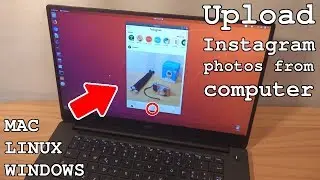 How to post photos on Instagram from your computer