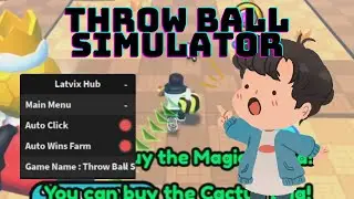 [NEW] Throw Ball Simulator Script - Auto Click, Auto Win