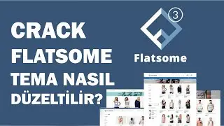 Crack Flatsome Temayı Orjinal Yapma