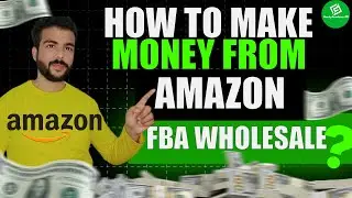 How To Make Money From Amazon FBA | Amazon FBA Wholesale | How To Earn Money From Amazon FBA |Amazon