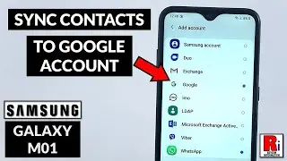 How to Sync Contacts to Your Google Account on Samsung Galaxy M01