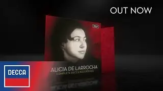 Alicia de Larrocha: Complete Decca Recordings