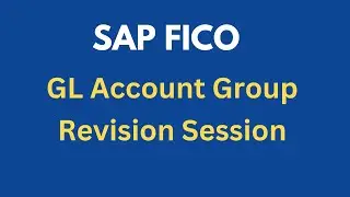 SAP FICO Tutorial | SAP FICO GL Account Group  Practise | SAP FICO  Online Training