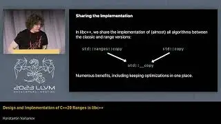 2023 LLVM Dev Mtg - Design and implementation of C++20 Ranges in libc++