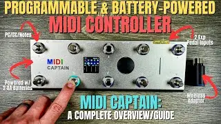 PROGRAMMABLE & BATTERY-POWERED MIDI Controller - MIDI Captain Demo