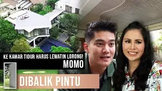 GREBEK RUMAH MOMO KAYA LABIRIN KE KAMAR TIDUR HARUS LEWATIN LORONG! | #DiBalikPintu