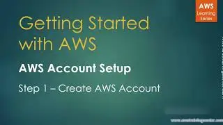 Setup AWS account - Step 1 - Create new AWS account