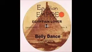 Egyptian Lover – Belly Dance