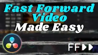 How to Fast Forward Video - Davinci Resolve