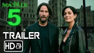 THE MATRIX 5: Future World Trailer 4 (HD) Keanu Reeves, Laurence Fishburne | Neo Returns | Fan Made