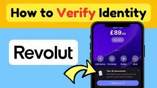 Verify Identity Revolut | Revolut Identity Verification | Revolut ID Documents submit | Revolut KYC