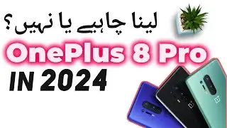 OnePlus 8 Pro in 2024 - Before you Buy