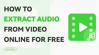 How to Extract Audio from Video Online for FREE | WorkinTool VidClipper