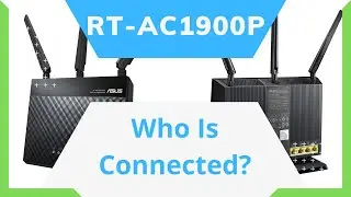 How To Know Who Is Connected To ASUS RT-AC1900P