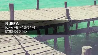 Nuera - Never Forget