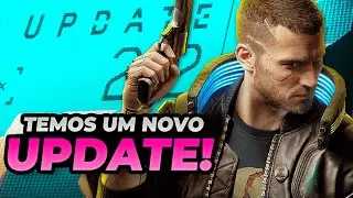 ANÚNCIO do NOVO UPDATE de CYBERPUNK 2077 em Dezembro de 2024! | O que sabemos sobre o Update 2.2?