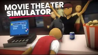 Abandoned My Last Game To Build A Movie Theater Simulator