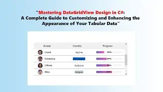 “Mastering DataGridView Design in C#: A Complete Guide to Customizing”