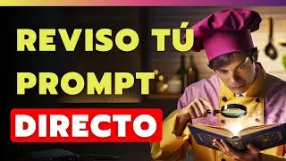 👩‍🍳 Trae tu PROMPT que ya lo cocino yo y te lo llevas SABROSÓN