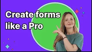 How to create an online form: Master the art of forms!