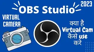 What is Virtual Camera in OBS . Virtual Camera kaise use kare. Virtual Camera in OBS Hindi Tutorial