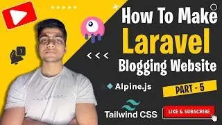 How to create Blogging PHP Website | Notifications | Laravel Blogging Website | PART - 5 