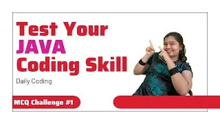 MCQ-1 | Java Coding Questions MCQ Type with Solutions | IntelliSkills