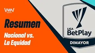 Nacional vs. La Equidad (resumen y goles) | Liga BetPlay Dimayor 2024- 2 | Fecha 9