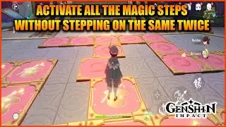 Activate all the magic steps without stepping on the same one twice | Genshin Impact