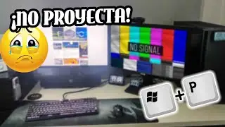 WIN + P ¡No funciona para Proyectar otra Pantalla!