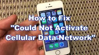 iPhones: How to Fix Could Not Activate Cellular Data Network