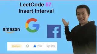 LeetCode 57. Insert Interval - Interview Prep Ep 132