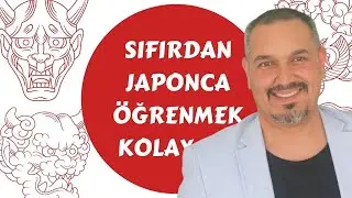 Sıfırdan Japonca Öğrenmek Kolay mı? Japonca Hakkında Faydalı Tavsiyeler | Bahadır Atmaca Anlatıyor