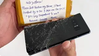 How To Restore Galaxy Note 8 Cracked, Restoring Destroyed Phone