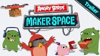 Angry Birds MakerSpace - New Animated Series Trailer!