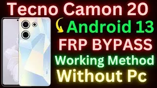 Tecno Camon 20 Frp Bypass Android 13 | Without PC 2024 | Tecno (CK6N) Google Account Bypass