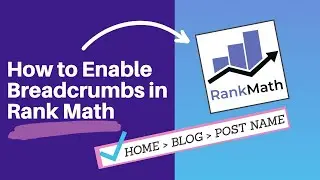 How to Enable and Display Breadcrumbs in Rank Math Plugin (3 Different Ways)