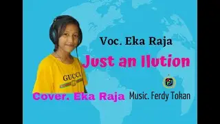 Just an Ilusion Cover Eka Raja