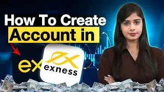 How to Create an Account in Exness in 2024 | Forex Trading Broker in india..