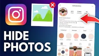 How To Hide Photos On Instagram Without Deleting Them (2024)