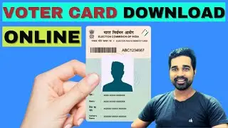 Download Voter ID Card | Voter Card Download | Online | 2024