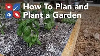 Do My Own Gardening - How to Plan and Plant a Garden -  Ep3